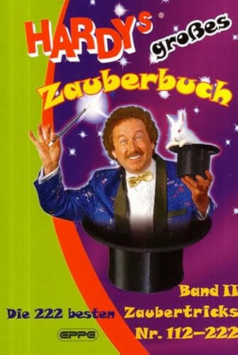 Hardys großes Zauberbuch, Band 2: Die 222 besten Zaubertricks Nr 112-222