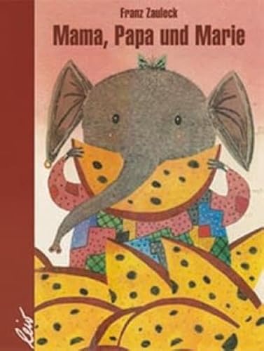 Mama, Papa und Marie von leiv Leipziger Kinderbuch
