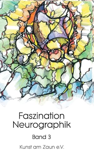 Faszination Neurographik: Band 3