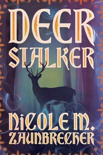 Deerstalker von Indigo River Publishing