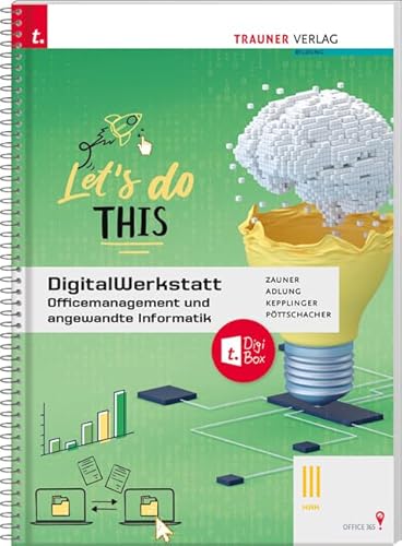 DigitalWerkstatt, Officemanagement und angewandte Informatik III HAK Office 365 + TRAUNER-DigiBox von TRAUNER