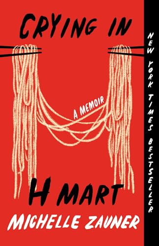 Crying in H Mart: A Memoir von Vintage