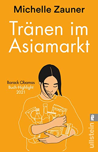 Tränen im Asia-Markt: Barack Obamas Buch-Highlight 2021 von Ullstein Taschenbuch
