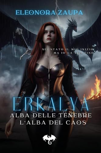 Erkalya - L'alba delle Tenebre - L'alba del Caos (1-2) von Youcanprint