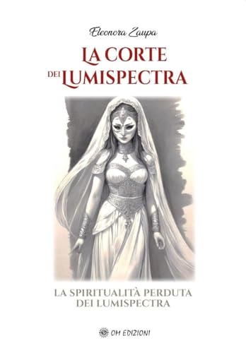 La corte dei LumisPectra La corte dei LumisPectra von OM
