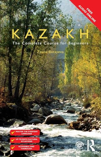 Colloquial Kazakh: The Complete Course for Beginners von Routledge