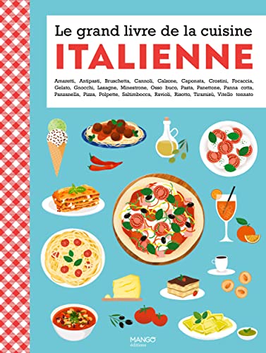 Le grand livre de la cuisine italienne Le grand livre de la cuisine italienne von MANGO