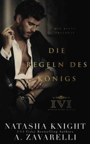 Die Regeln des Königs (Die Ritus Trilogie, Band 1) von Independently published