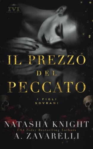 Il Prezzo del Peccato (I Figli Sovrani, Band 2) von Independently published