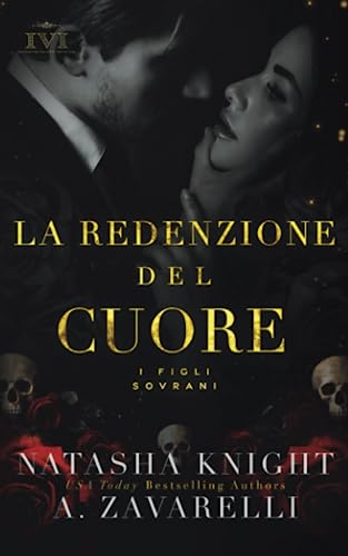 La Redenzione del Cuore (I Figli Sovrani, Band 3) von Independently published