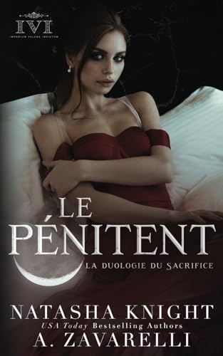 Le Pénitent (La duologie du Sacrifice, Band 2) von Independently published