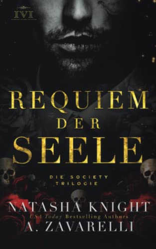 Requiem der Seele (Die Society Trilogie, Band 1) von Independently published