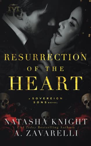 Resurrection of the Heart: A Sovereign Sons Novel (The Society Trilogy, Band 3) von Independently published