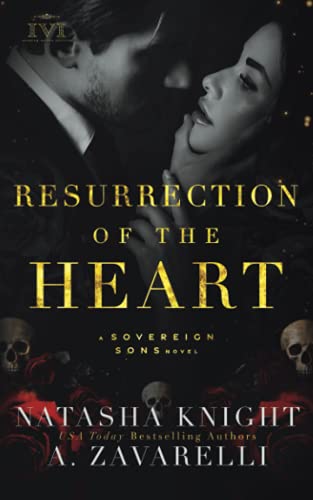 Resurrection of the Heart: A Sovereign Sons Novel (The Society Trilogy, Band 3) von Independently published