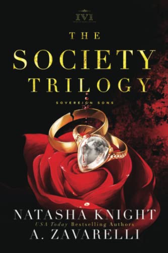 The Society Trilogy: A Sovereign Sons Novel