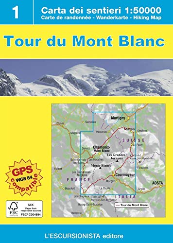 Tour du Mont Blanc TMB 1:50.000 - Map & Guide von L'Escursionista