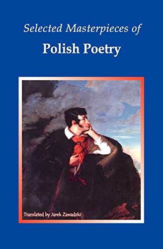 Selected Masterpieces of Polish Poetry von Booksurge Publishing