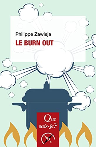 Le Burn out von QUE SAIS JE