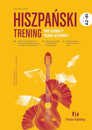Hiszpański Trening A2-B1 Hiszpański Trening A2-B1 von Preston Publishing