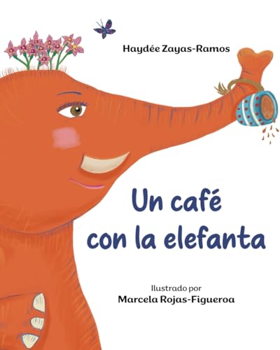 Un café con la elefanta von Hilo Colectivo Books, LLC