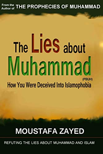 The lies about Muhammad: How You Were Deceived Into Islamophobia von Createspace Independent Publishing Platform