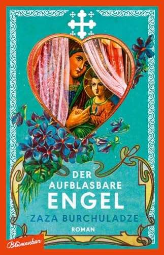 Der aufblasbare Engel: Roman von Blumenbar,