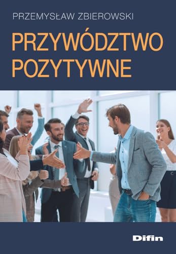 Przywództwo pozytywne von Difin