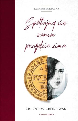 Spotkajmy się, zanim przyjdzie zima von Czarna Owca