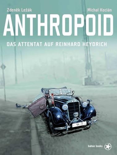 Anthropoid: Das Attentat auf Reinhard Heydrich