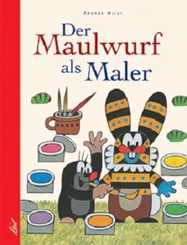 Der Maulwurf als Maler von leiv Leipziger Kinderbuch