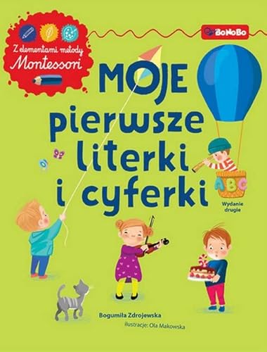 Moje pierwsze literki i cyferki z elementami metody Montessori