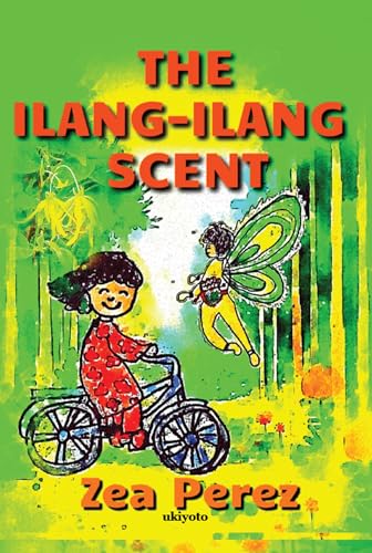 THE ILANG-ILANG SCENT von Ukiyoto Publishing
