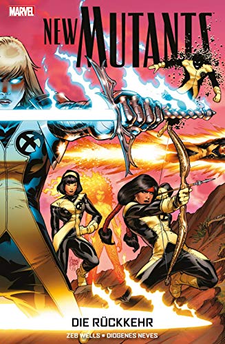 New Mutants: Die Rückkehr New Mutants: Die Rückkehr