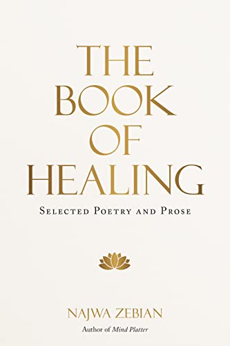 The Book of Healing: Selected Poetry and Prose von Simon & Schuster