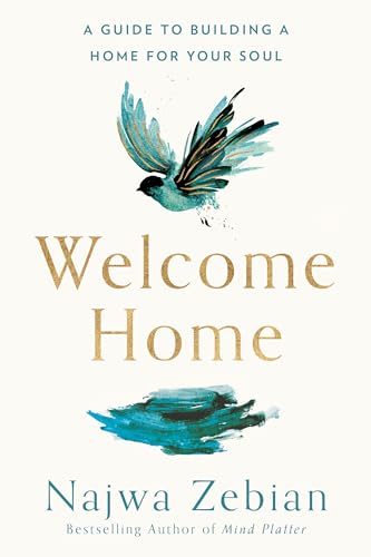 Welcome Home: A Guide to Building a Home for Your Soul von Harmony Books