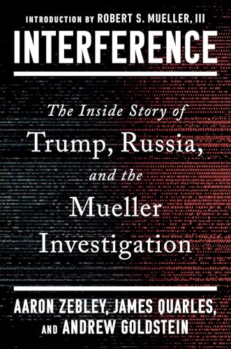 Interference: The Inside Story of Trump, Russia, and the Mueller Investigation von Simon & Schuster