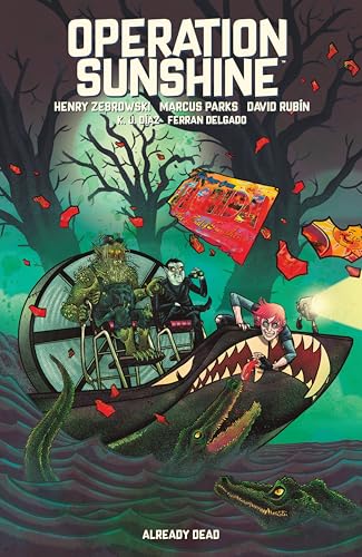 Operation Sunshine Volume 2: Already Dead von Dark Horse Books