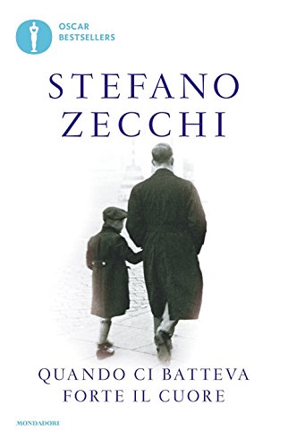 Quando ci batteva forte il cuore (Oscar bestsellers) von Mondadori