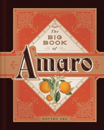 The Big Book of Amaro von Countryman Press