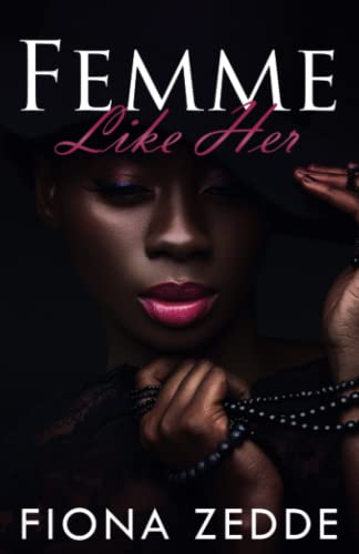 Femme Like Her: A Lesbian Romance