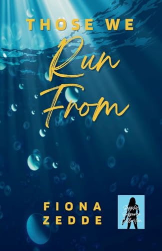 Those We Run From von Red Hills Publishing