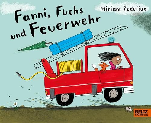 Fanni, Fuchs und Feuerwehr: Vierfarbiges Pappbilderbuch