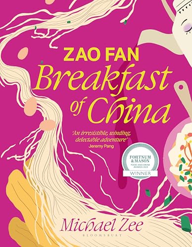 Zao Fan: Breakfast of China von Bloomsbury Publishing