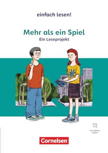 Einfach lesen! - Leseprojekte - Leseförderung ab Klasse 5 - Ausgabe ab 2024: Mehr als ein Spiel - Ein Leseprojekt nach dem gleichnamigen Jugendbuch ... mit Lösungen - Mit digitalen Medien