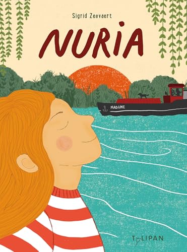 Nuria: ein Kinderroman ab 8 Jahren über Selbstvertrauen und die Kraft, sich - gegen andere zu behaupten von Tulipan