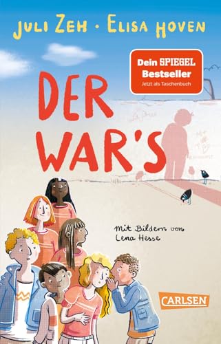 Der war's: Eine Geschichte über Mobbing, Schuld und Vorurteile – Kinderbuch ab 8 Jahren über eine Schulklasse, die jemanden falsch verdächtigt und dabei Gerechtigkeit lernt Der war's: Eine Geschichte über Mobbing, Schuld und Vorurteile – Kinderbuch ab 8 Jahren über eine Schulklasse, die jemanden falsch verdächtigt und dabei Gerechtigkeit lernt von Carlsen