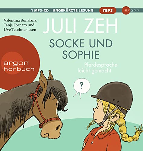 Socke und Sophie: Pferdesprache leicht gemacht