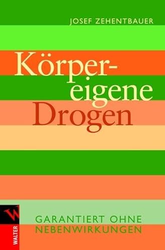 Körpereigene Drogen: Garantiert ohne Nebenwirkung