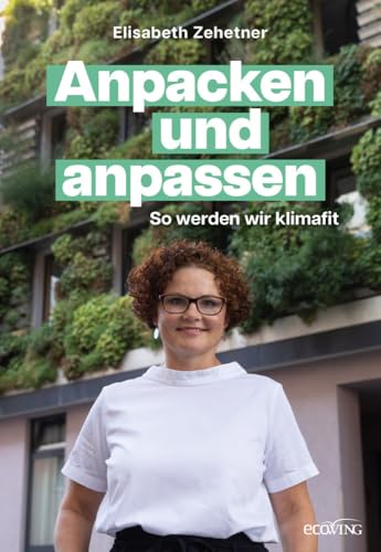 Anpacken und anpassen: So werden wir klimafit von ecoWing