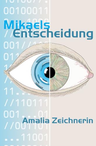 Mikaels Entscheidung: DE